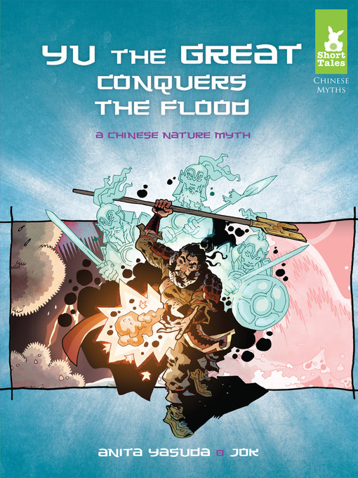 Title details for Yu the Great Conquers the Flood by Anita Yasuda - Wait list